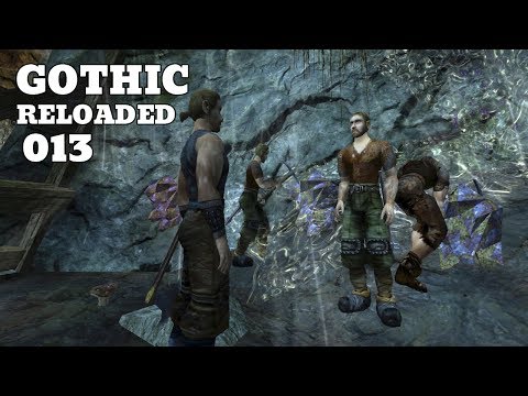 Endlich! Die richtige Mine! Let's Play Gothic 1 Reloaded Mod 013