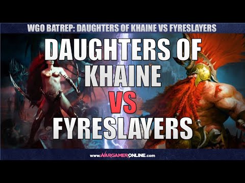 WGO BATREP: Daughters of Khaine vs Fyreslayers, Age of Sigmar Battle Report!