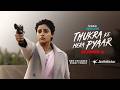 Hotstar Specials Thukra Ke Mera Pyaar Season 2 Now Streaming Sanchita Bashu JioHotstar
