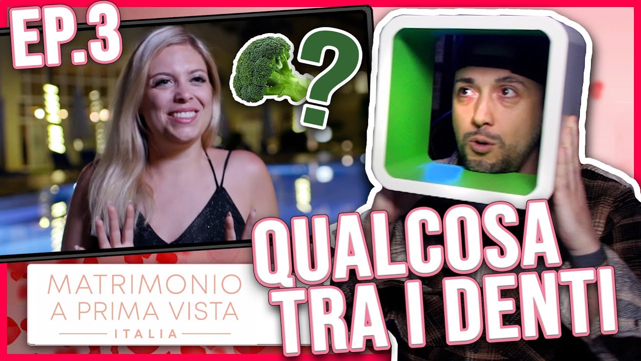 Watch Now ..HO QUALCOSA TRA I DENTI 😱 | MATRIMONIO A PRIMA VISTA 2023 - EP.#3 ..HO QUALCOSA TRA I DENTI 😱 | MATRIMONIO A PRIMA VISTA 2023 - EP.#3
