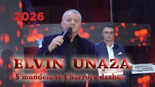 Elvin Unaza - S'mundem Të T'harroj E Dashur