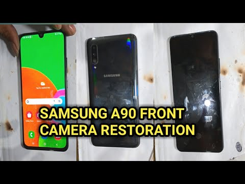 SAMSUNG A90 FRONT CAMERA RESTORATION