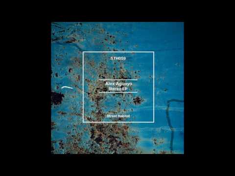 Alex Aguayo - Stereo (Original Mix)