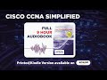 Cisco CCNA Simplified Full 9 Hour Audiobook