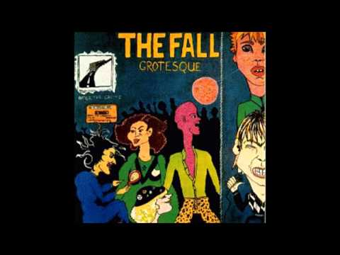 The Fall - Grotesque [Full Album]