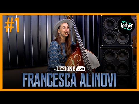 A LEZIONE CON... Francesca Alinovi (Lovesick Duo) - Il Contrabbasso
