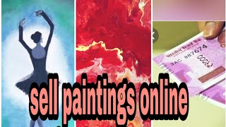 Sell your paintings online in India | Buyer contact | How to sell paintings online