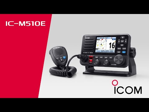 Introducing the IC-M510E Marine Radio