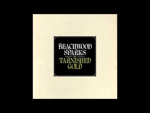 Beachwood Sparks - Sparks Fly Again (not the video)