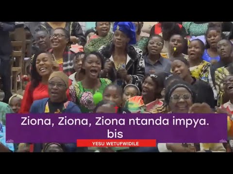 🎶 Ziona, Ziona, Ziona ntanda impya 🎶 LOUANGE TABERNACLE CHRÉTIEN DE LUBUMBASHI