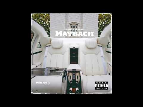 DennyT - MAYBACH