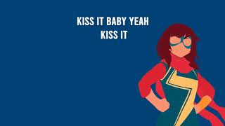 Dorothy - Kiss it (Lyrics) MARVEL