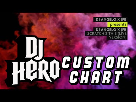 DJ Hero Custom - Scratch 2 This (Live Version)