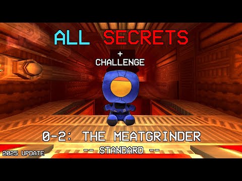 ULTRAKILL 0-2 REWORK: THE MEATGRINDER - (ALL SECRETS, CHALLENGE)