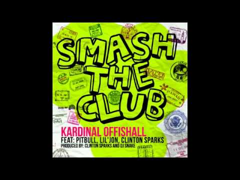 Kardinal Offishall Feat. Pitbull, Lil Jon & Clinton Sparks - Smash The Club (♫ 2011 ♫).mp4