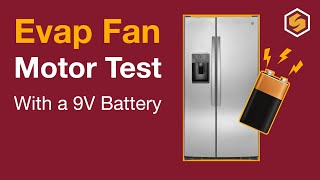 How to Test an Evaporator Fan Motor with a 9-Volt Battery