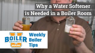 Why a Water Softener is Needed in a Boiler Room - Weekly Boiler Tips