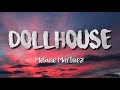 Melanie Martinez - DollHouse  Lyrics