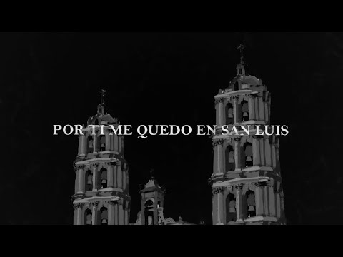 Un León Marinero & Kevin Kaarl - Por Ti Me Quedo en San Luis (Lyric Video)