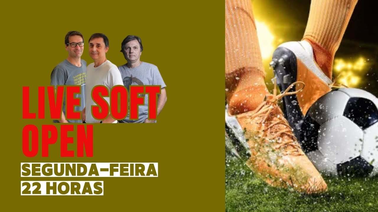 LIVE SOFT OPEN