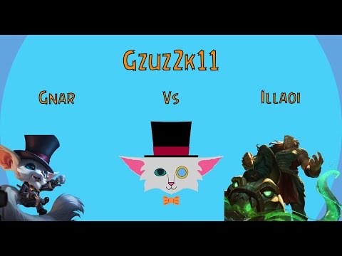 Gnar Vs Illaoi Top 5v5 Ranked