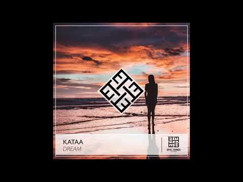 kataa - Dream (Original Mix)