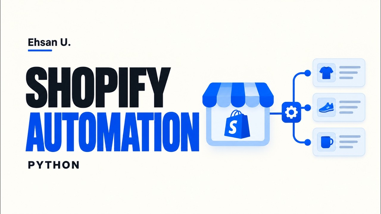 Python | Shopify Automation