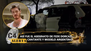 Download the video "Fede Dorcaz, cantante y modelo argentino, es asesinado en Periférico, CdMx"