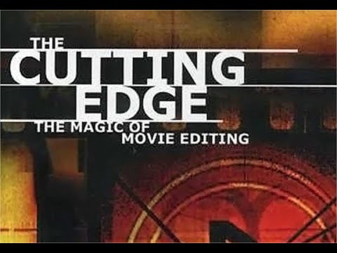 Documentaire "The Cutting Edge The Magic Of Movie Editing" Vostfr