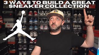 How To Build A Sneaker Collection