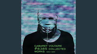 Music video thumbnail preview for The Arm Of The Lord (Remastered) by Cabaret Voltaire