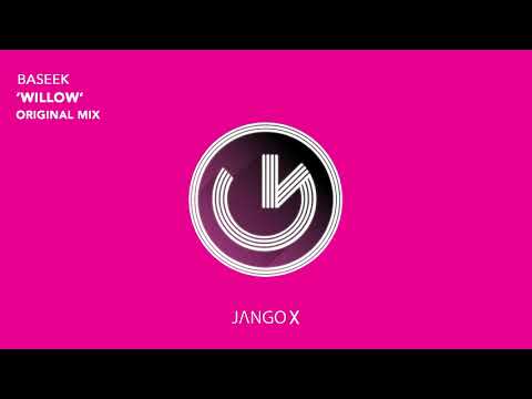 Baseek - Willow (Original Mix) (Official Audio - Video)