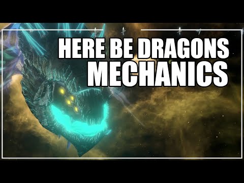Stellaris - Here Be Dragons Mechanics (Now with even MORE dragons)