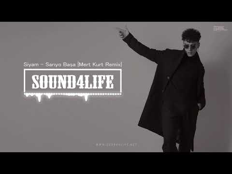 Siyam - Sarıyo Başa (Mert Kurt Remix)