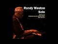 Randy Weston - 1997-01-31, Penthouse Jazz At Lincoln Center, New York, NY