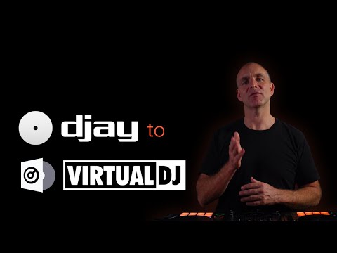 DJAY PRO to Virtual DJ