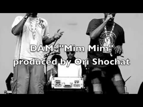 DAM - Mim Mim - produced by Ori Shochat