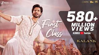Download lagu First Class - Full Video | Kalank | Varun Dhawan, Alia Bhatt, Kiara | Arijit Singh | Pritam| Amitabh mp3