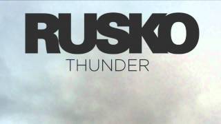 Rusko - Thunder (Tantrum Desire Remix)