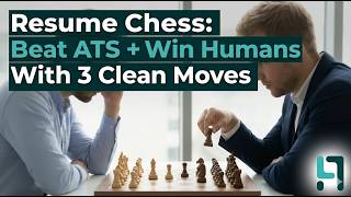 Resume Chess: Beat ATS + Win Humans With 3 Clean Moves