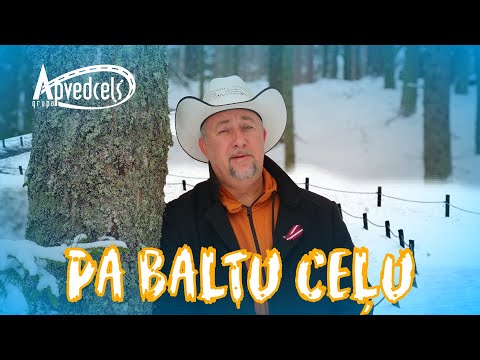 APVEDCEĻŠ - PA BALTU CEĻU