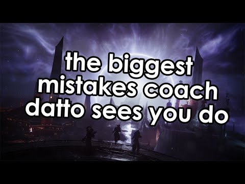 Destiny 2: The Biggest Mistakes Coach Datto Sees in Your Gameplay