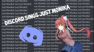 Discord Sings Just Monika - A DDLC Musical
