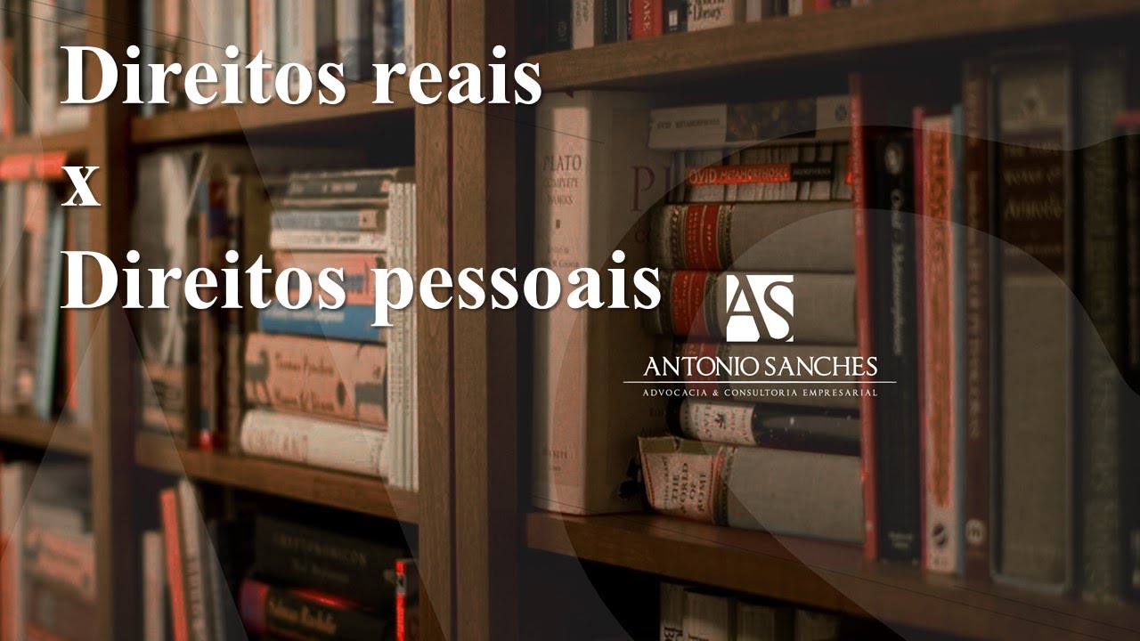 Direitos reais e direitos pessoais
