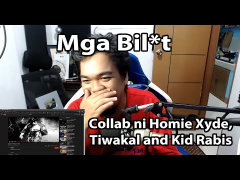 Homie Xyde & Tiwakal - Mga Bil*t (Review and Comment) by Flict-G