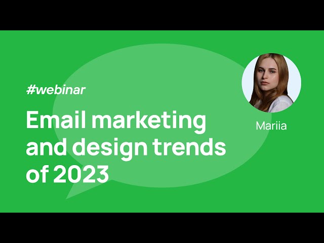 Email marketing and design trends of 2023