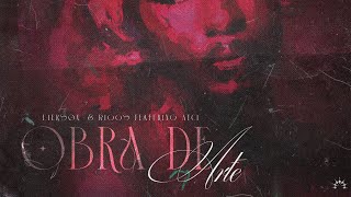 Obra de Arte(feat. RIGGS & AyCi)