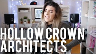 Architects - Hollow Crown | Christina Rotondo Cover