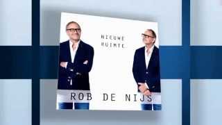 ROB DE NIJS - NIEUWE RUIMTE - 1CD - TV-Spot