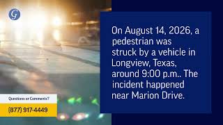 Pedestrian Killed in Car Accident on South High St. at Marion Dr. in Longview, TX